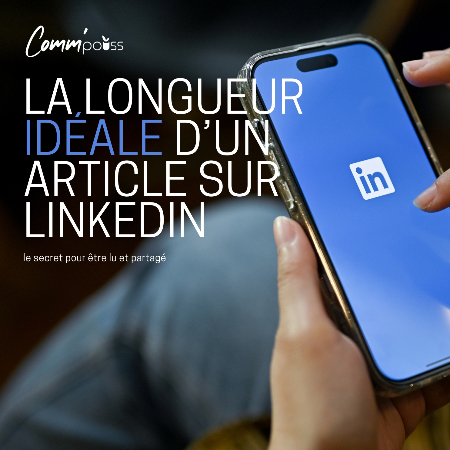 Lire la suite à propos de l’article La longueur idéale d’un article sur LinkedIn